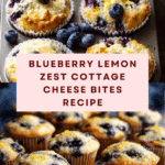 Blueberry and Lemon Zest Cottage Cheese Bites Recipe