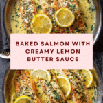 Baked Salmon with Lemon Butter Cream Sauce Recipe