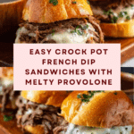 Crock Pot French Dip Sandwiches Recipe