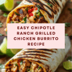 Easy Chipotle Ranch Grilled Chicken Burrito Recipe